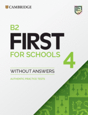 B2 FIRST FOR SCHOOLS 4 STUDENTS BOOK WITHOUT ANSWERS