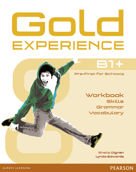 GOLD EXPERIENCE LANGUAGE AND SKILLS WORKBOOK B1