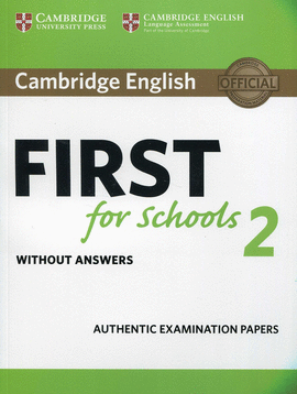 CAMBRIDGE FIRST SCHOOLS 2 STUDENTS WITHOUT ANSWER