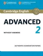 CAMBRIDGE ENGLISH ADVANCED EXAMS 2 WITHOUT ANSWERS