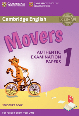 CAMBRIDGE MOVERS 1 ST   AUTHENTIC EXAMINATION PAPERS