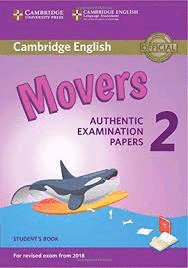 CAMBRIDGE MOVERS 2 AUTHENTIC EXAMINATION PAPERS