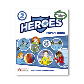 HEROES 2 PRIMARIA PUPILS BOOK ANDALUCIA 2019