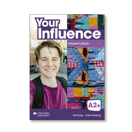YOUR INFLUENCE A2 + STUDENT'S BOOK PACK