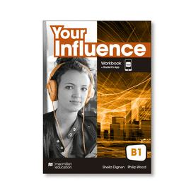 YOUR INFLUENCE WORKBOOK B1
