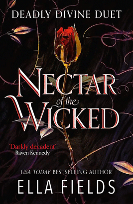 NECTAR OF THE WICKED