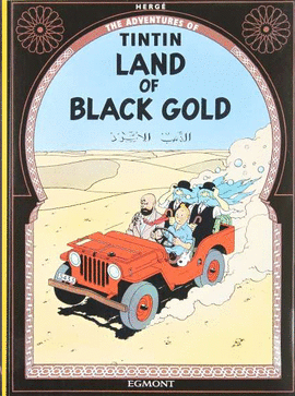 TINTIN LAND OF BLACK GOLD