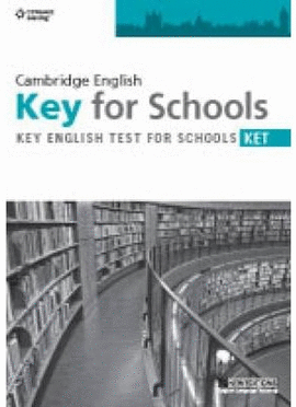 CAMBRIDGE ENGLISH  KEY FOR SCHOOLS PRACTICE TESTS