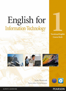 ENGLISH FOR INFORMATION TECHNOLOGY  LEVEL 1 COURSEBOOK AND CD-ROM PACK