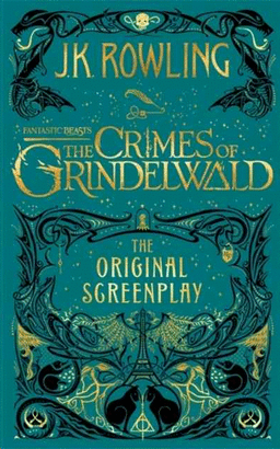 FANTASTIC BEASTS THE CRIMES OF GRINDELWALD