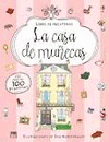 CASA DE MUÑECAS LA
