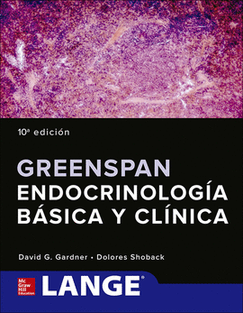 GREENSPAN ENDOCRINOLOGIA BASICA Y CLINICA