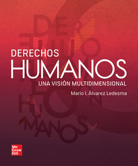 DERECHOS HUMANOS UNA VISION MULTIDIMENSIONAL
