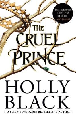 CRUEL PRINCE THE