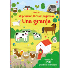 UNA GRANJA MI PEQUEÑO LIBRO DE PEGATINAS