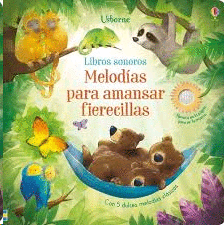 MELODIAS PARA AMANSAR FIERECILLAS