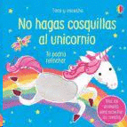 NO HAGAS COSQUILLAS AL UNICORNIO