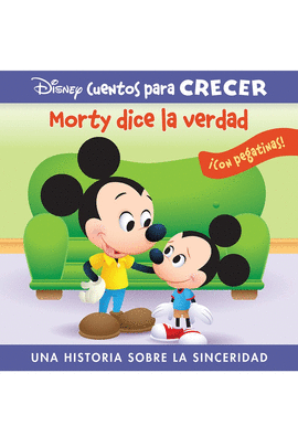 MORTY DICE LA VERDAD DISNEY CUENTOS PARA CRECER