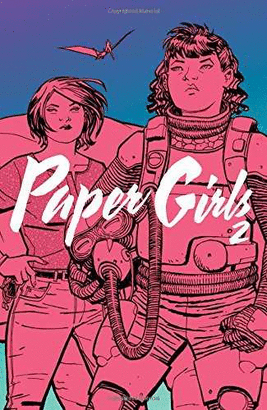 PAPER GIRLS VOLUME 02