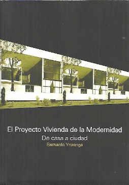 PROYECTO VIVIENDA DE LA MODERNIDAD EL