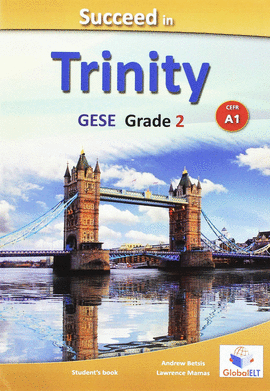 SUCCEED IN TRINITY GESE GRADE 1-2 A1 SELF STUDY