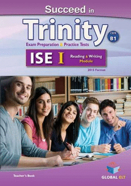 SUCCEED IN TRINITY ISE I-B1 READING AND WRITING SELF STUDY