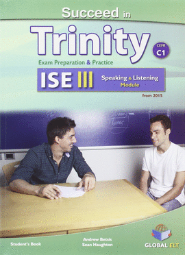 SUCCEED IN TRINITY ISE III-C1 SPEAKING AND LISTENING SELF STUDY