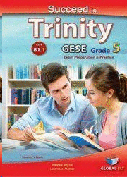SUCCEED IN TRINITY GESE GRADE 5 B1.1 STUDENTS BOOK