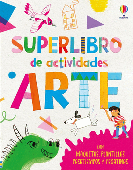 SUPERLIBRO DE ACTIVIDADES ARTE