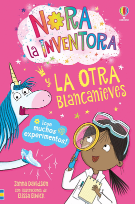 NORA LA INVENTORA 7 Y LA OTRA BLANCANIEVES