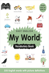 EASY ENGLISH MY WORLD VOCABULARY BOOK