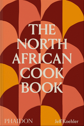 NORTH AFRICAN COOKBOOK THE