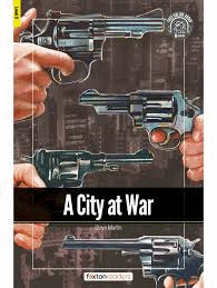 A CITY AT WAR