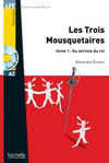 TROIS MOUSQUETAIRES TOME 1 AU SERVICE DU ROI + CD LES