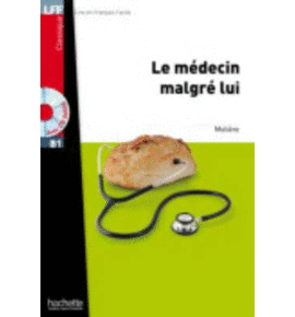 MEDECIN MALGRE LUI + CD AUDIO MP3 LFFB1