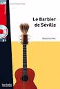 BARBIER DE SÉVILLE LE CON CD AUDIO NIVEAU B1