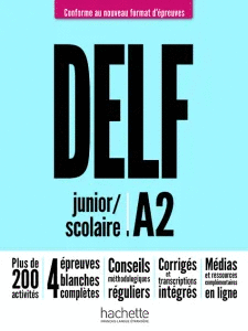 DELF A2 SCOLAIRE ET JUNIOR EDICION 2021