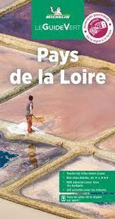 PAYS DE LA LOIRE LE GUIDE VERT