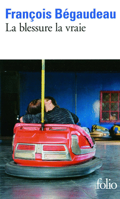 BLESSURE LA VRAIE LA