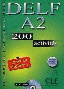 DELF A2 LIVRE + CD 200 ACTIVITES