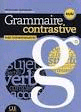 GRAMMAIRE CONTRASTIVE POUR HISPANOPHONES  LIVRE + CD AUDIO