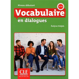 VOCABULAIRE EN DIALOGUES NIVEAU DEBUTANT