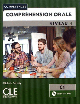 COMPETENCES COMPREHENSION ORALE NIVEAU 4 C1