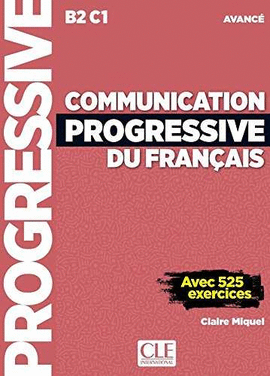 COMMUNICATION PROGRESSIVE DU FRANÇAIS  AVANCÉ B2 C1