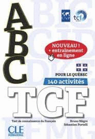 ABC TCF POUR LE QUEBEC TEST DE CONNAISSANCE DU FRANÇAIS