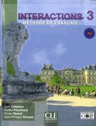INTERACTIONS 3   LIVRE  CD AUDIO  NIVEAU A2