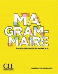 MA GRAMMAIRE  NIVEAUX A1 A2 LIVRE
