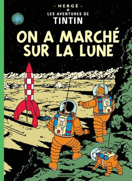 TINTIN ON A MARCHES SUR LA LUNE