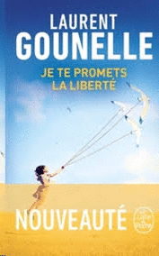 JE TE PROMETS LA LIBERTE