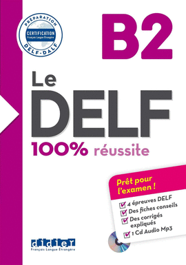 100% REUSSITE LE DELF B2 LIVRE+CD